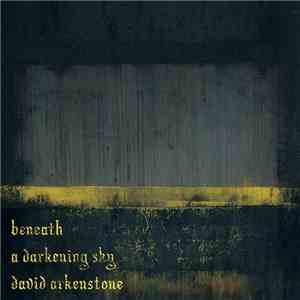David Arkenstone - Beneath A Darkening Sky