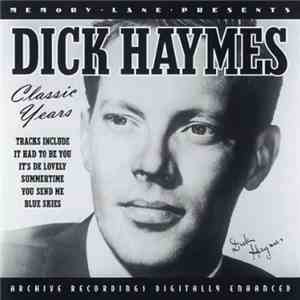 Dick Haymes - Classic Years