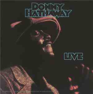 Donny Hathaway - Live