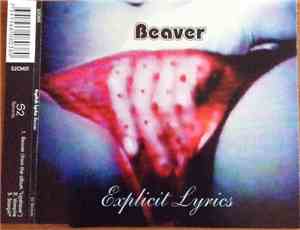 Explicit Lyrics - Beaver