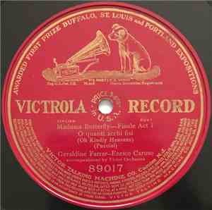 Geraldine Farrar – Enrico Caruso Accompaniment By Victor Orchestra - Madame ...