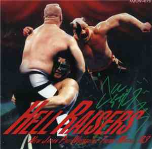 新日本プロレス - Hell Raisers - New Japan Pro-Wrestling Theme Music '93