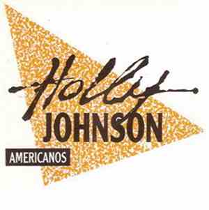 Holly Johnson - Americanos