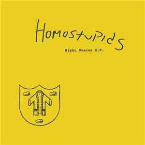 Homostupids - Night Deacon E.P.