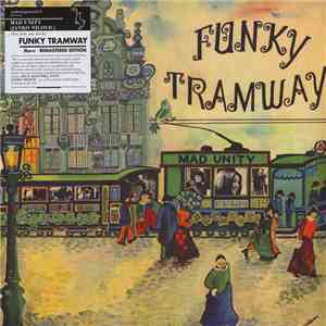 Janco Nilovic - Mad Unity - Funky Tramway