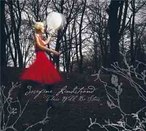 Josefine Lindstrand - There Will Be Stars
