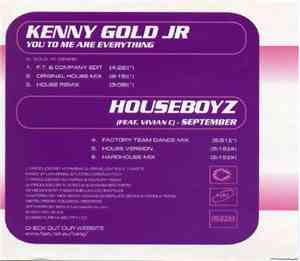 Kenny Gold Jr / Houseboyz - You To Me Are Everything / September