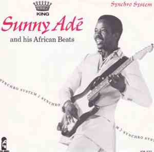 King Sunny Ade And His African Beats - Synchro System