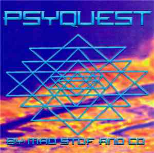 Mad Stof And Co - Psyquest