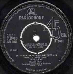 Mark Wirtz - (He's Our Dear Old) Weatherman