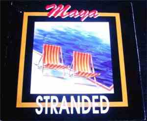 Maya  - Stranded