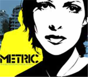 Metric - Old World Underground, Where Are You Now?