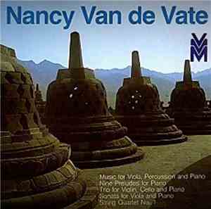 Nancy Van de Vate - Music for Viola, Percussion, and Piano ....