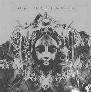 Oathbreaker - Oathbreaker