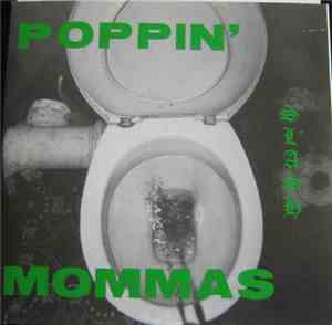 Poppin' Mommas - Slash