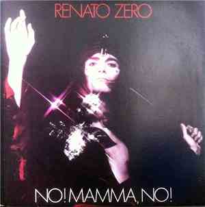 Renato Zero - No! Mamma, No!