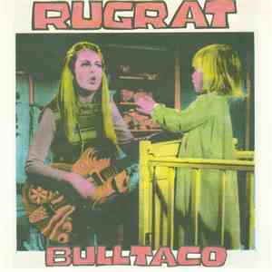 Rugrat  - Bulltaco