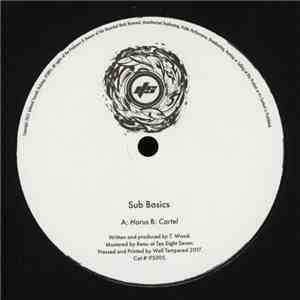 Sub Basics - ‎Horus / Cartel