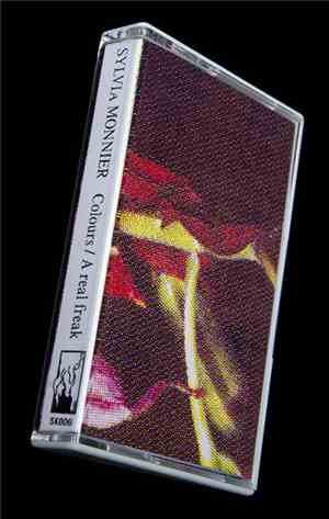 Sylvia Monnier - Colours / A Real Freak