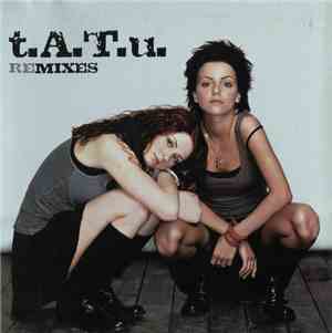 t.A.T.u. - Remixes