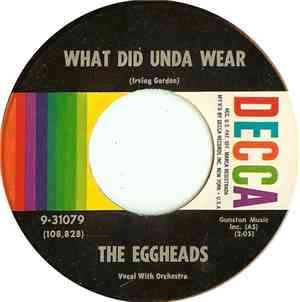 The Eggheads - What Did Unda Wear / The Cellars Of Paris
