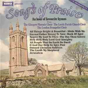 The Glasgow Phoenix Choir, The Leeds Parish Church Choir, The London Evange ...