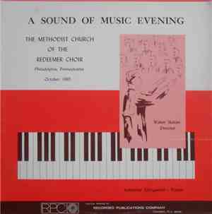 The Methodist Church Of The Redeemer Choir, Walter Skilton, Katherine Saltz ...