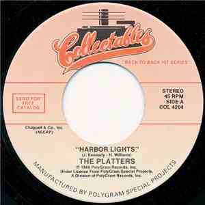The Platters - Harbor Lights / (You've Got) The Magic Touch