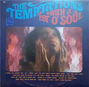 The Temptations - With A Lot O' Soul