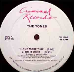 The Tones  - One More Time