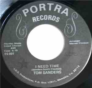 Tom Sanders  - I Need Time
