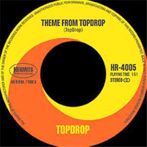 Topdrop - Theme From Topdrop/The Twilight Zone