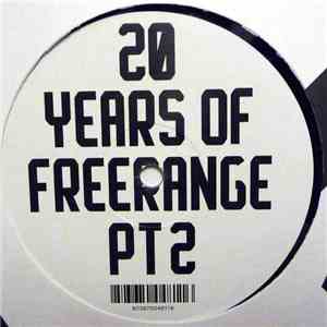 Various - 20 Years Of Freerange Pt 2