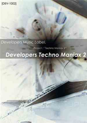 Various - Developers Techno Maniax 2