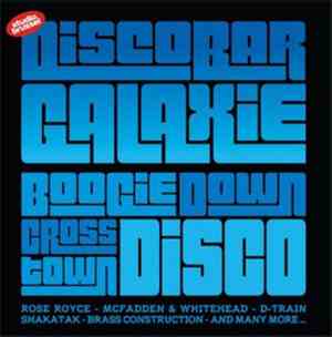 Various - Discobar Galaxie Boogie Down Cross Town Disco