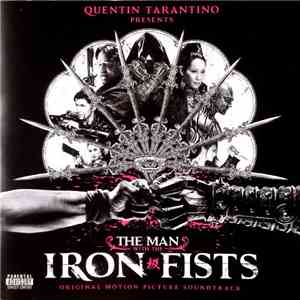 Various - The Man With The Iron Fists - Original Motion Picture Soundtrack