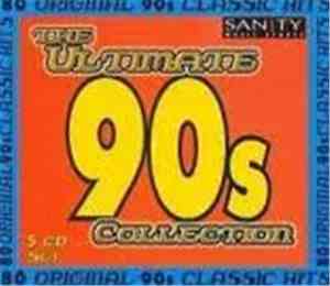 Various - The Ultimate 90s Collection