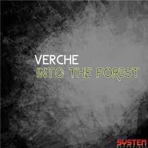 Verche - Into The Forest