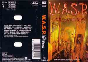 W.A.S.P. - Live... In The Raw