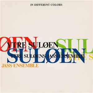 Ytre Suløens Jass-Ensemble - In Different Colors