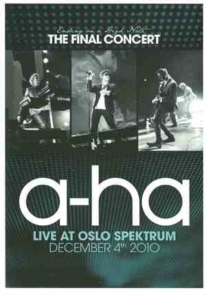 a-ha - Ending On A High Note - The Final Concert