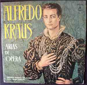 Alfredo Kraus, Orquesta Sinfónica De Madrid ,conducted by Mario Cordone - A ...