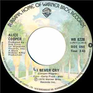 Alice Cooper  - I Never Cry