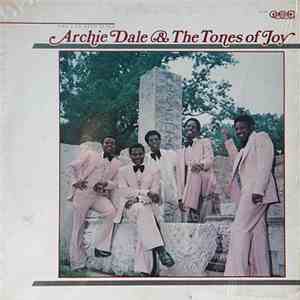 Archie Dale & The Tones Of Joy - You Can Find Jesus