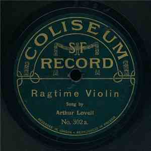 Arthur Lovell / Mr. Frank Curtis - Ragtime Violin / Everybody's Doing It