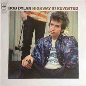 Bob Dylan - Highway 61 Revisited