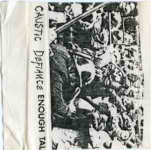 Caustic Defiance - Enough Talk
