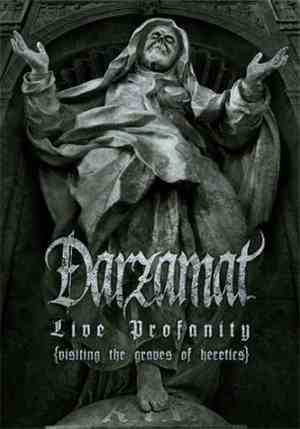 Darzamat - Live Profanity