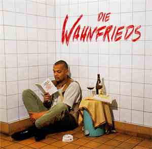 Die Wahnfrieds - Raus Klaus!