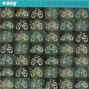 Easy  - In Black And White